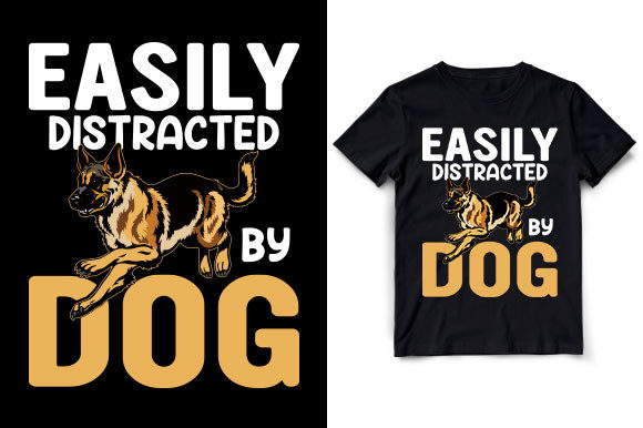 Easily Distracted by Dog T-Shirt Graphics for Bloggers