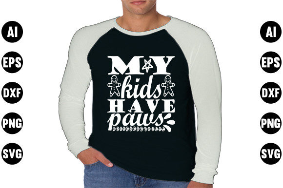 Funny Mom Svg Design, My Kids Have Paw: Graphics & T-Shirt Designs Review