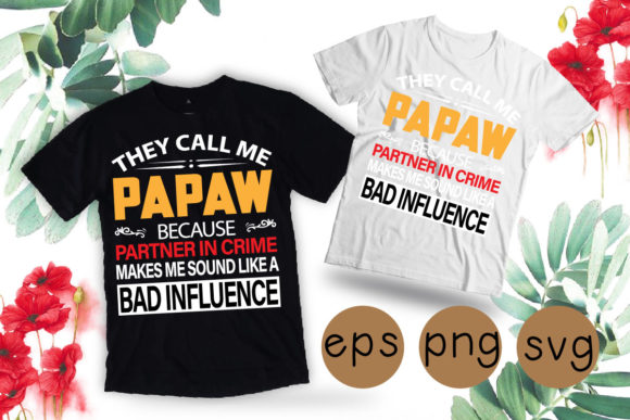 Funny Pop Pop Dad Svg Graphics for T-Shirt Designs
