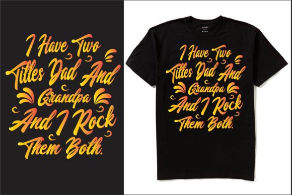 I Have Two Titles T-Shirt Design: Graphics for Publishers